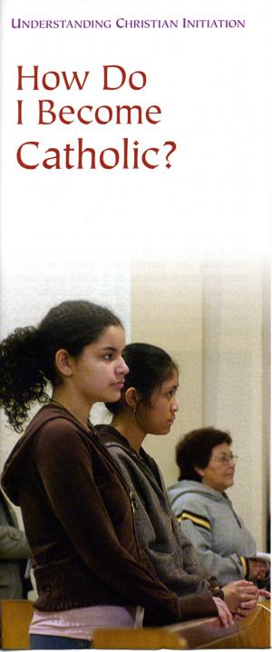 How do I become a Catholic? - Pamphlet/Pk25