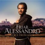 Friar Alessandro - Voice from Assisi CD