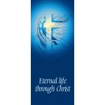 Eternal life through Christ - Banner BAN1010