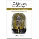 Celebrating Your Marriage in the Catholic Church