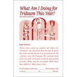 What Am I Doing for Triduum This Year?