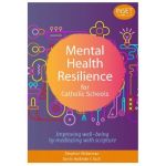 Mental Health Resilience for Catholic Schools DVD