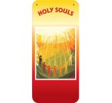 Holy Souls - Display Board 706