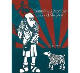 Journals of the Catechesis of the Good Shepherd 1984 - 1997