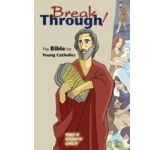 Breakthrough! The Bible for Young Catholics