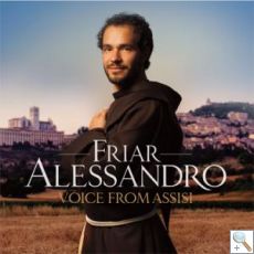 Friar Alessandro - Voice from Assisi CD