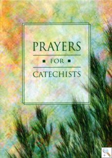 Prayers for Catechist