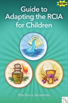 Guide to Adapting the RCIA for Children