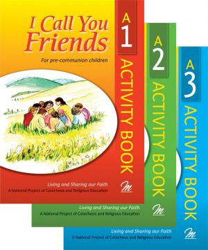 I Call You Friends - A NEW exciting parish programme for 5-11yr olds