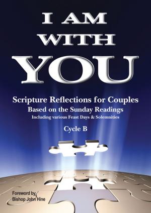 I Am With You - Year B - Scripture Reflections for Couples