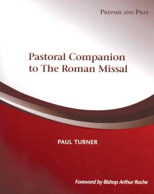Pastoral Companion to the Roman Missal