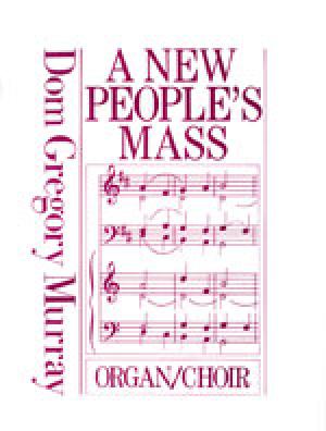 A New People's Mass (B) - Full score / Choir (Older edition)