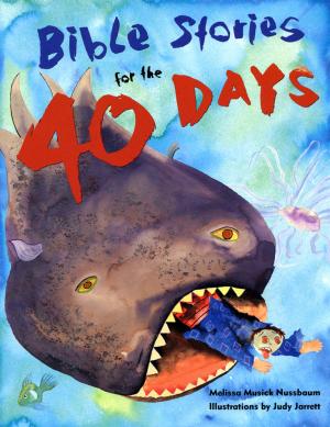 Bible Stories for the 40 days