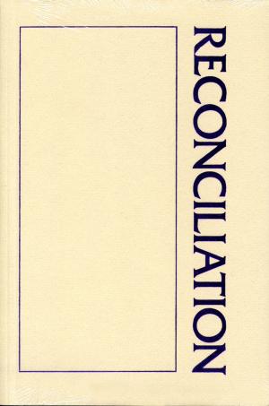 Reconciliation Sourcebook, A