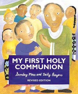 My First Holy Communion - Revised Edition  