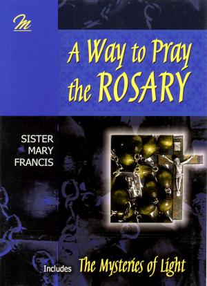 A Way to Pray the Rosary 
