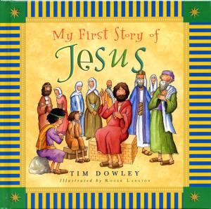 My First Story of Jesus