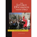 Liturgy Documents TWO - Second Edition 