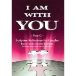 I Am With You - Year C - Scripture Reflections for Couples