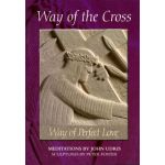 Way of the Cross - Way of Perfect Love