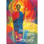 Jesus Christ Yesterday, Today and Forever Poster