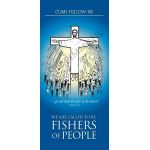 Come Follow Me: We are Called to be Fishers of People - Roller Banner RB1607