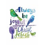 Love Scripture: Always be joyful... - Banner BAN686