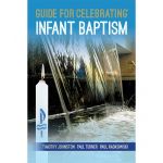 Guide for Celebrating Infant Baptism
