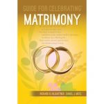 Guide for Celebrating Matrimony