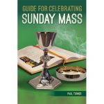 Guide for Celebrating Sunday Mass