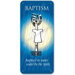The Sacramental Life: Baptism (2) - Display Board 1641