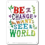 Be the Change: Be the change you want... Display Board 657