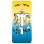 Holy Cross - Display Board 702