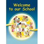 Welcome to our School - sign (upright)