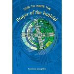 How To Write the Prayer of the Faithful