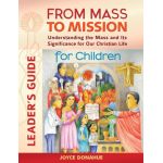 From Mass to Mission For Children: Leader's Guide