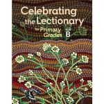 Celebrating the Lectionary® for Primary Grades Year A to C