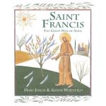 Saint Francis the Good Man of Assisi.
