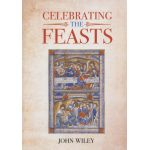 Celebrating the Feasts