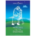 The Prodigal Son - Year of Mercy Poster
