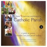How to Survive Working in a Catholic Parish
