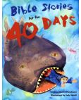 Bible Stories for the 40 days