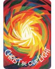 Christ be our Light - A2 Foamex Display Board 851