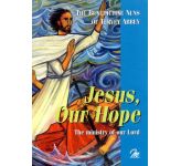 Jesus, Our Hope - Book