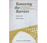 Removing the Barriers - The Practice of Reconciliation