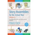 Story Assemblies for the School Year, Volume 2