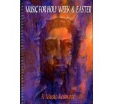 Music for Holy Week and Easter