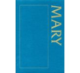 A Sourcebook about Mary