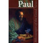 Paul: Messenger of Good News