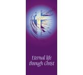 Eternal life through Christ - Banner BAN1010P